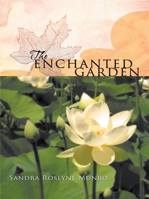 cover image of The Enchanted Garden